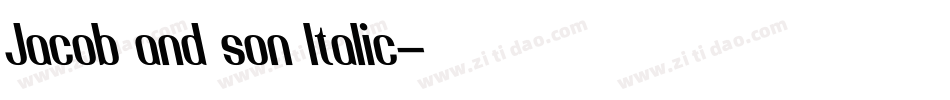 Jacob and son Italic字体转换